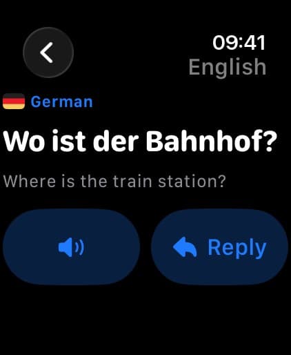 A translation on Apple Watch with speak and reply buttons