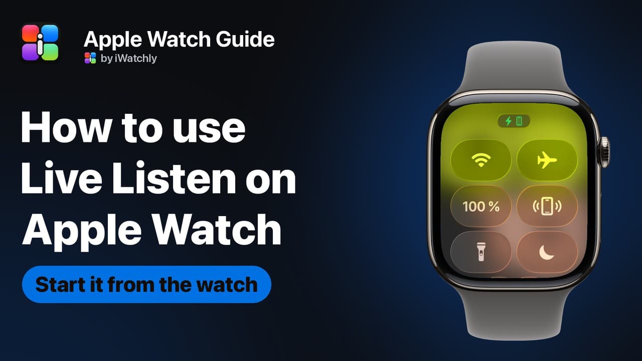How to Use Live Listen on Apple Watch (and What It Can't Do)
